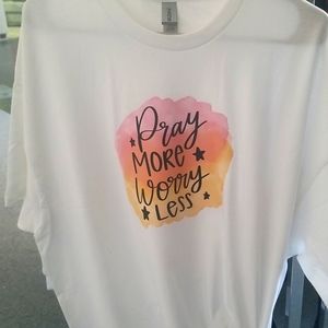 Pray More Worry Less